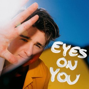 Eyes On You - Single