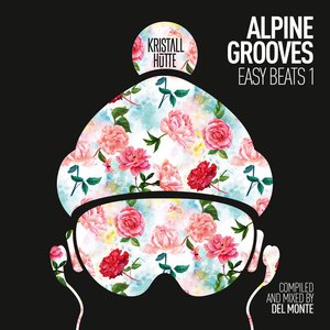 Alpine Grooves Easy Beats 1 (Kristallhütte)