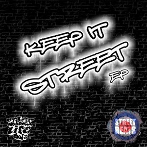 Keep It Street EP