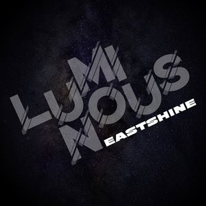 LUMINOUS