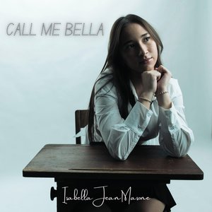 Call Me Bella - EP