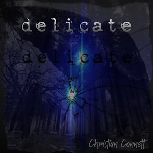 Delicate