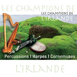 Les Champions de l'Irlande - Percussions / Harpes / Cornemuses