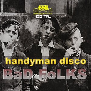 Bad Folks