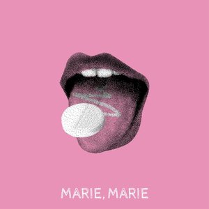 Marie, Marie - Single