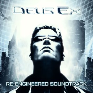 Deus Ex (Re-Engineered Soundtrack)