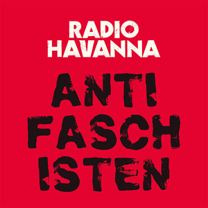 Radio Havanna - Antifaschisten - Zortam Music