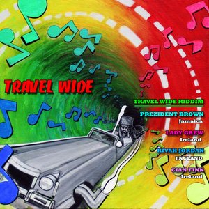 Travel Wide Riddim