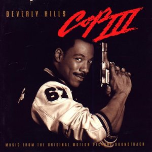 Beverly Hills Cop III (Original Motion Picture Soundtrack)