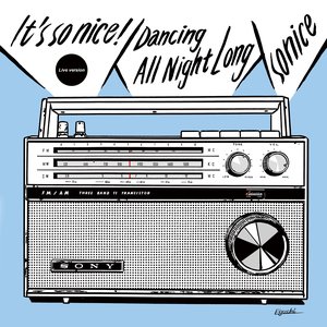 It's so nice !/Dancing All Night Long (Live Version)