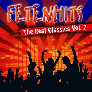 Fetenhits - Real Classics Vol. 2