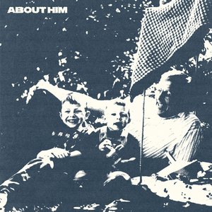 About Him - Single