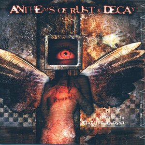 Anthems of Rust & Decay: A Tribute to Marilyn Manson