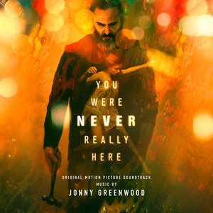 “You Were Never Really Here”的封面