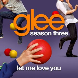 Let Me Love You
