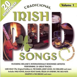 Traditional Irish Pub Songs, Vol. 1