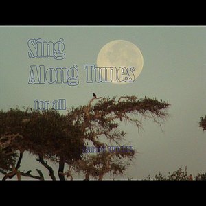 Sing Along Tunes