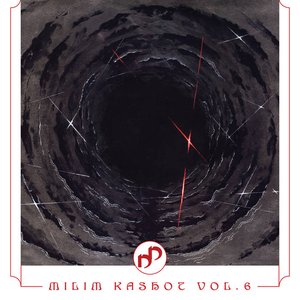 MILIM KASHOT VOL. 6 - World Central Kitchen Benefit
