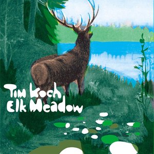 Elk Meadow EP