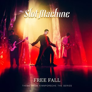 Free Fall (Theme From KinnPorsche The Series) - Single