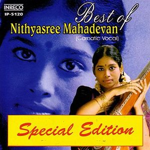 Best Of Nithyasree Mahadevan