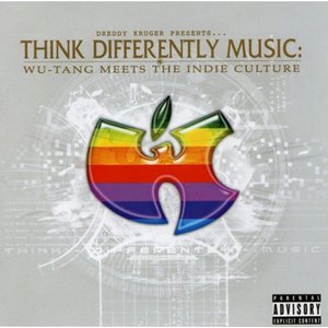 “Think Differently Music Presents-Wu-Tang Meets The Indie Culture”的封面