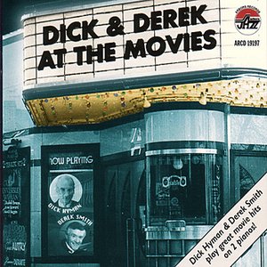 Dick and Derek at the Movies