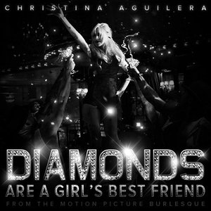 Diamonds Are a Girl's Best Friend (From the Motion Picture 'Burlesque') - Single