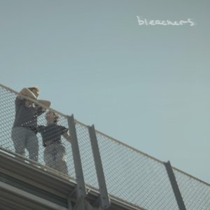 Bleachers - Single