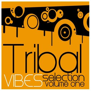Tribal Vibes Selection, Vol. 1
