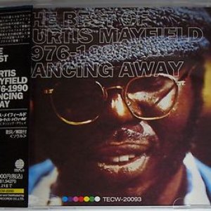 The Best Of Curtis Mayfield 1976-1990 Dancing Away