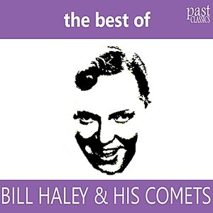 The Best of Bill Haley & His Comets