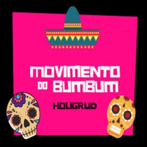 Image for 'Movimento Do Bumbum'