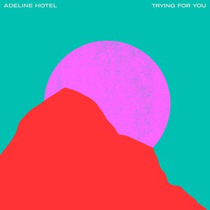 Trying for You
