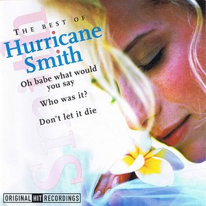 The Best Of Hurricane Smith