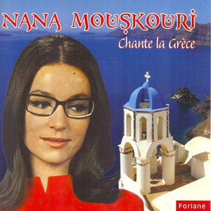 Nana Mouskouri - Nana Mouskouri Chante La Gr�ce - Zortam Music