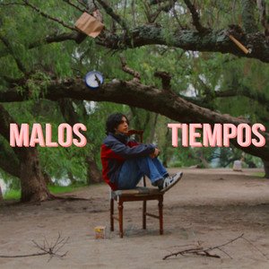 Malos Tiempos