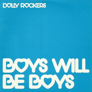 Boys Will Be Boys