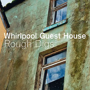 Rough Digs