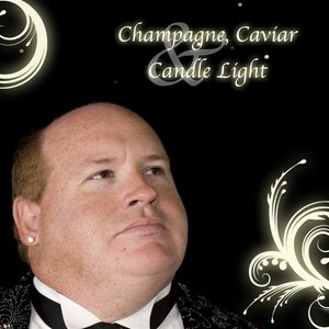 Champagne, Caviar & Candle Light (15th Anniversary Edition)