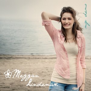 Meggan Lindeman - My Demo