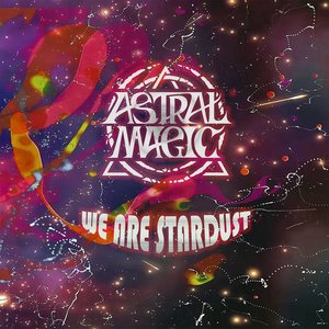 We Are Stardust