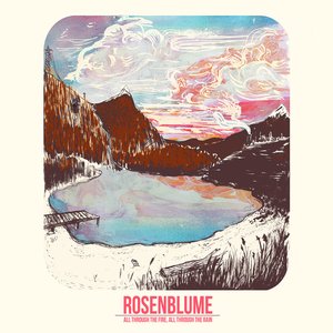 All Through the Fire, All Through the Rain