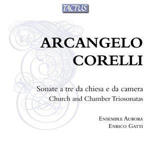 Image for 'Corelli: Sonate a tre da chiesa e da camera'