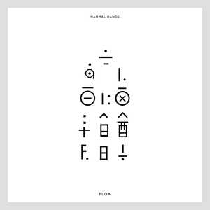 Mammal Hands - Floa - Zortam Music