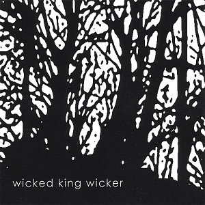 Wicked King Wicker