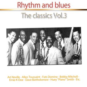 Rhythm and Blues (The Classics, Vol.3)