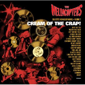 The Hellacopters - Cream Of The Crap! Volume 1 - Zortam Music