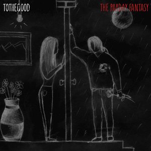 The Payday Fantasy