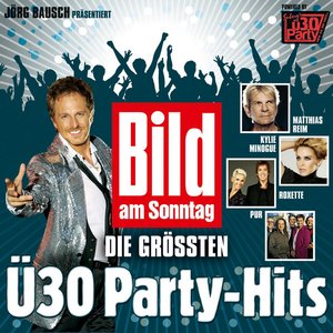 Die Größten Ü30 Party Hits